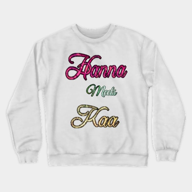 Hanna Meets Kaa title Crewneck Sweatshirt by FFSteF09